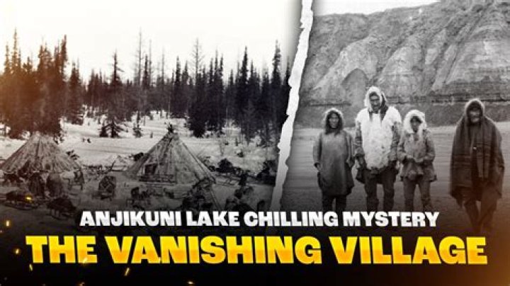 The Mysterious Disappearance of the Anjikuni People
